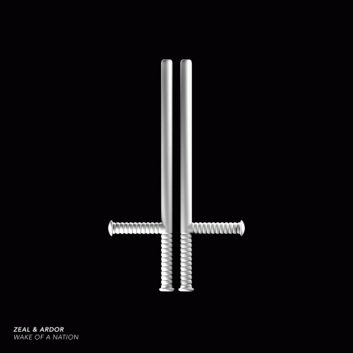 Zeal And Ardor : Wake of a Nation